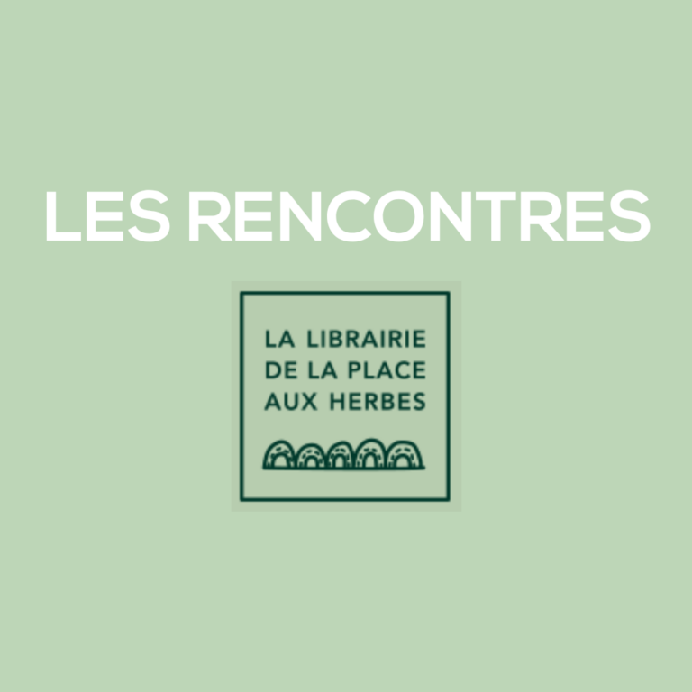 Les Rencontres de la Librairie de la Place aux Herbes